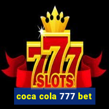 coca cola 777 bet